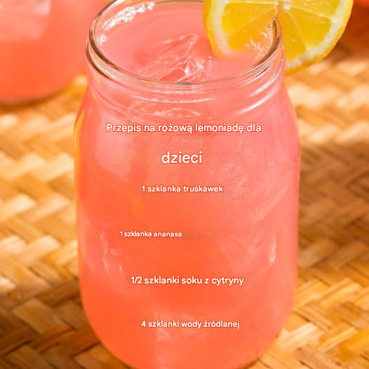 Przepis na różową lemoniadę dla dzieci