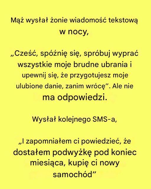 Mąż wysłał żonie wiadomość tekstową w nocy