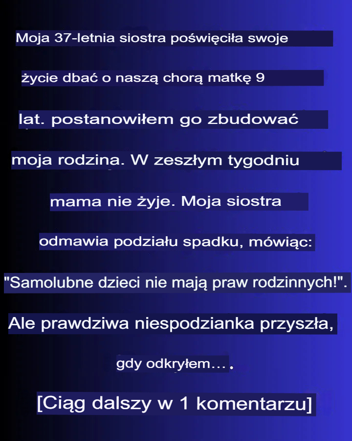 Nie zrezygnuję ze swojego dziedzictwa tylko dlatego, że nie byłam „idealną córką”