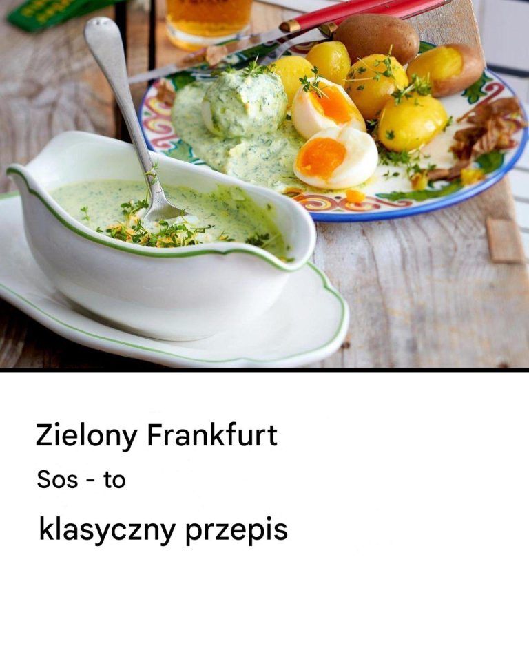 Zielony sos frankfurcki – klasyczny przepis