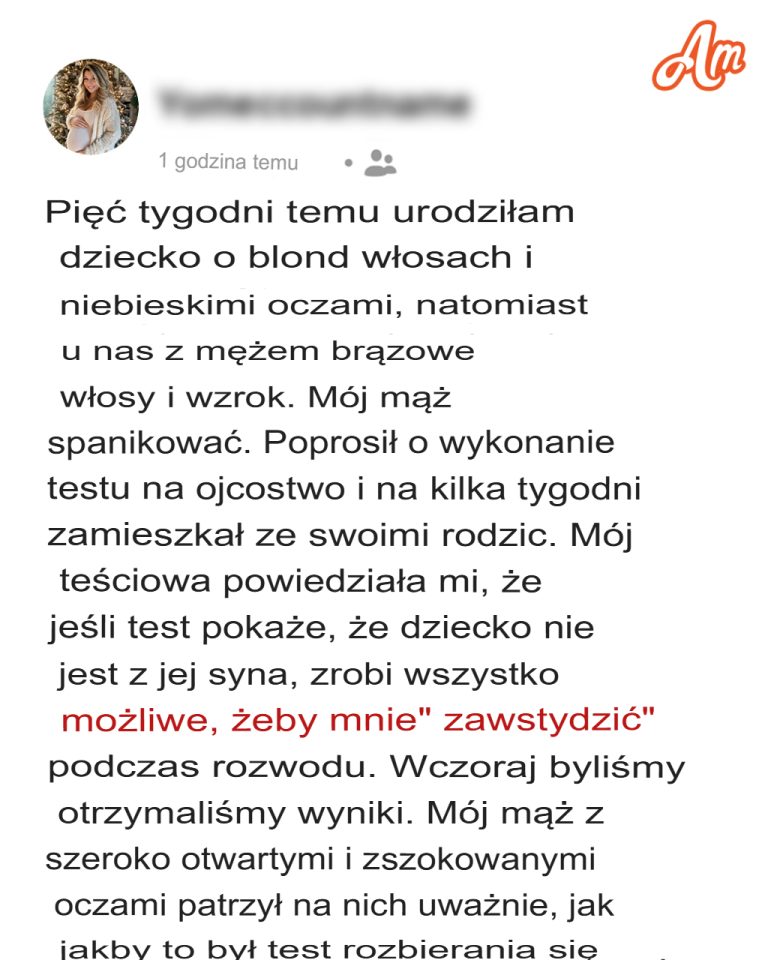 Mój mąż zlecił mi wykonanie testu na ojcostwo po porodzie – był „zszokowany”, gdy przeczytał wyniki
