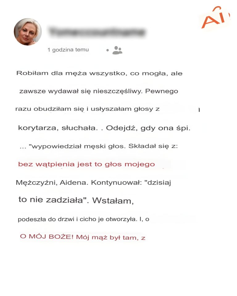 Kiedy się obudziłam, usłyszałam, jak mój mąż mówi: „Cicho, ona śpi” – Historia dnia