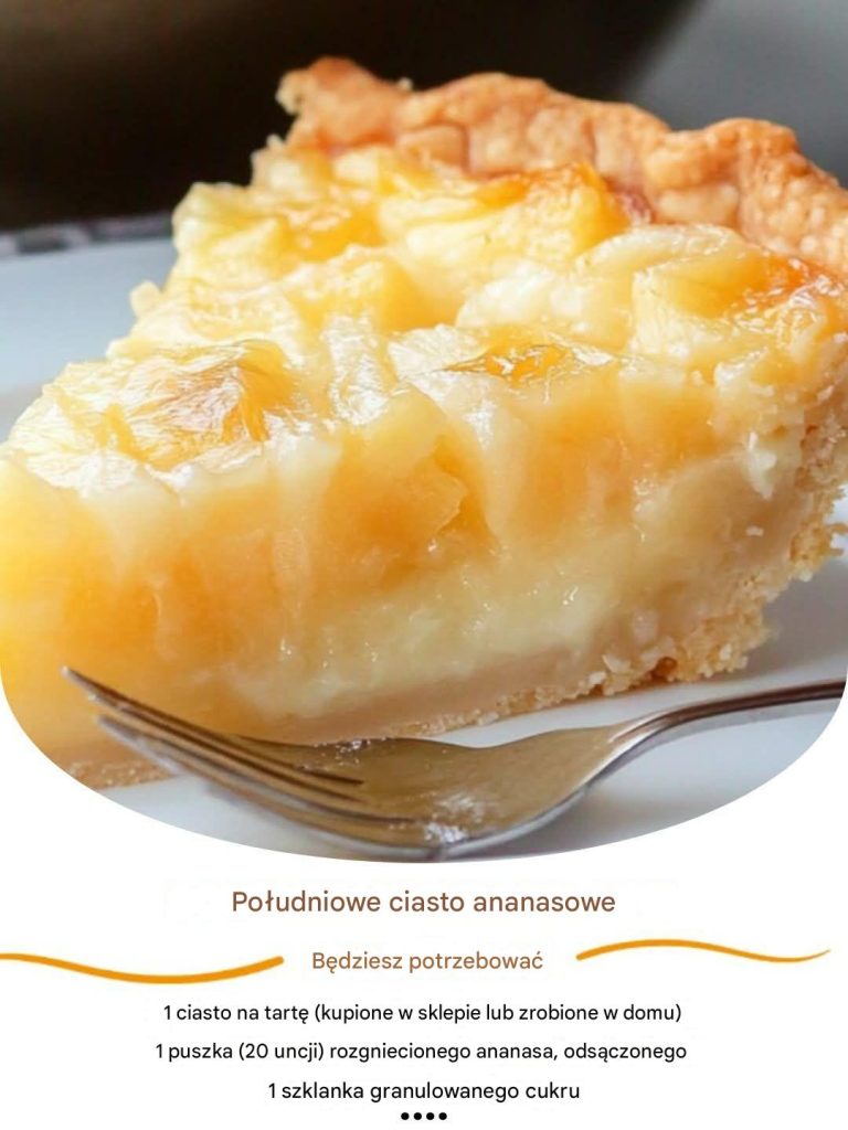 Przepis na ciasto z ananasem po południowemu